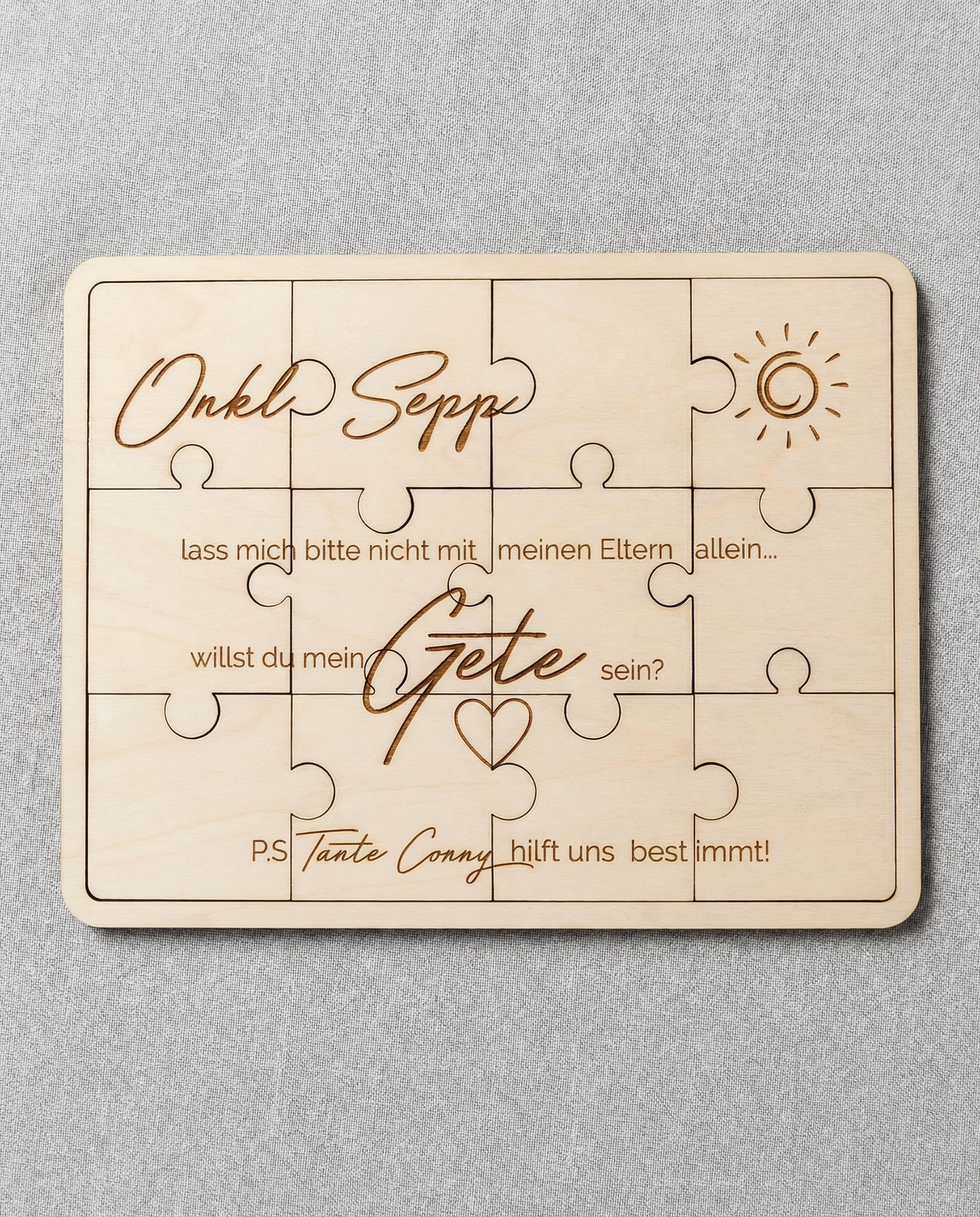 Holzpuzzle "Willst du mein/e Gete/Goti sein?"